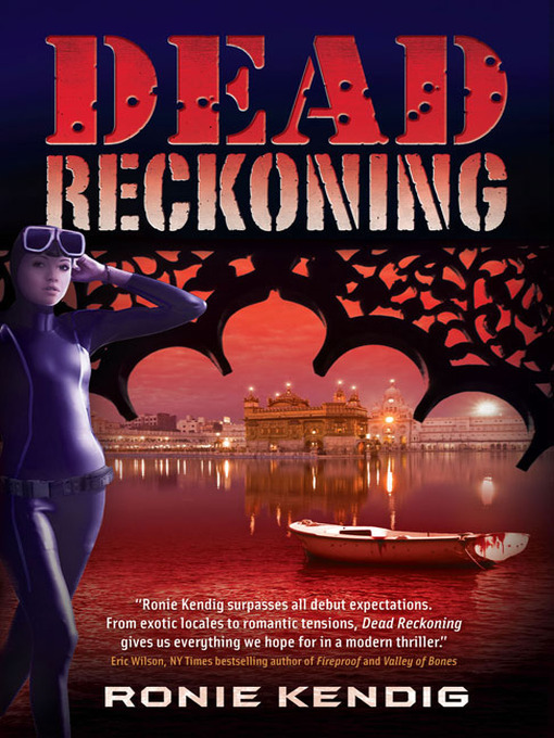 Title details for Dead Reckoning by Ronie Kendig - Available